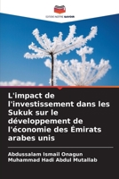 L'impact de l'investissement dans les Sukuk sur le développement de l'économie des Émirats arabes unis 6205799766 Book Cover