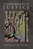 Commemorative Justice B0CVDT99J6 Book Cover