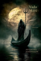 Vado Mori: Stories B0F5VLVKY7 Book Cover