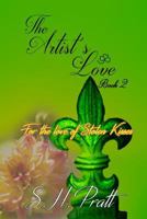 The Artist's Love 0692594426 Book Cover