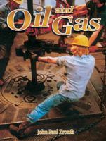 Oil and Gas (Rocks, Minerals, and Resources) 0778714446 Book Cover