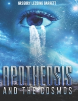 Apotheosis and the Cosmos B08QBRGN8G Book Cover