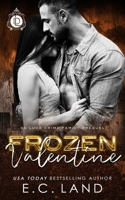 Frozen Valentine B09TMVRZXQ Book Cover