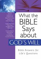 What the Bible Says about God's Will 1602602794 Book Cover