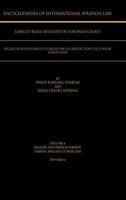 Encyclopaedia of International Aviation Law: Volume 4 English and French Version Version Englaise Et Francaise 2013 Edition 1466994533 Book Cover