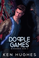 Dopple Games (Mirrorman) B0DXBF3DQ6 Book Cover