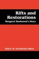 Rifts and Restorations: Margaret Dashwood's Story 1432762443 Book Cover