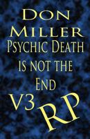 Psychic Death is not the End: Atheist Resurrections RP (Unholy Death & Sacrilegious Awakenings) 1974034860 Book Cover