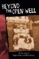 Beyond the Open Well 1434373665 Book Cover