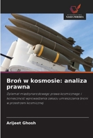 Bron w kosmosie: analiza prawna (Polish Edition) 6630288009 Book Cover