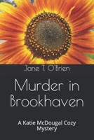 Murder in Brookhaven: A Katie McDougal Cozy Mystery 1710523956 Book Cover