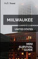 Milwaukee Mini Survival Guide 1070754536 Book Cover