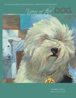 Year of the Dog: The East Meets West Astrological Personality Portrait 1512032638 Book Cover