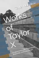 Works of Taylor X : Psalms5150 with Tidal Waves below Me and Love Drops 0984962832 Book Cover