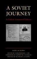 A Soviet Journey: A Critical Annotated Edition 1498536042 Book Cover