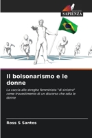 Il bolsonarismo e le donne 6206377326 Book Cover