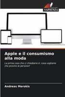 Apple e il consumismo alla moda 6209608132 Book Cover