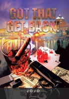 Got That Get Back! 1665578459 Book Cover