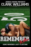 Remember When... 1546994971 Book Cover