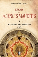 Essais de Sciences Maudites: Au Seuil du Mystère (ed.1890) 2924859417 Book Cover