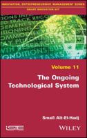 The Ongoing Technological System 1786302144 Book Cover