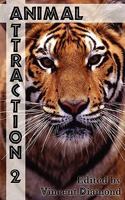 Animal Attraction 2 1603706186 Book Cover