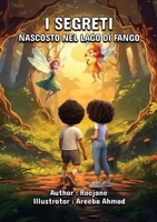 I Segreti Nascosto Nel Lago Di Fango (Italian Edition) B0CWVXYFCW Book Cover