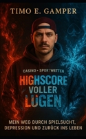 Highscore voller Lügen: Echte Fehler. Echte Gefühle. Echtes Comeback. (German Edition) B0F4YSFDMD Book Cover