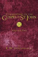 Commentary on the Gospel of St. John, Volume 2 1666732508 Book Cover