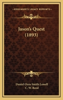 Jason's Quest (Classic Reprint) 1164895532 Book Cover