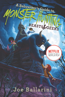 Beasts & Geeks 0062437887 Book Cover