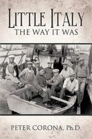 Little Italy: The Way It Was 1426919573 Book Cover