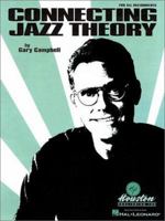 Connecting Jazz Theory 0634000098 Book Cover