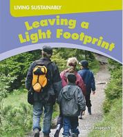 Leaving a Light Footprint 1599205564 Book Cover