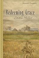 Redeeming Grace 0373877781 Book Cover