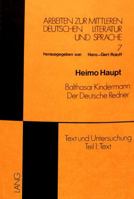 Balthasar Kindermann: Der Deutsche Redner: Teil 1: Text, Teil 2: Untersuchung 3820461728 Book Cover