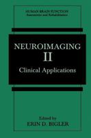 Neuroimaging II (Human Brain Function: Assessment and Rehabilitation) 1489917713 Book Cover