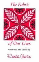 The Fabric of Our Lives 1891280333 Book Cover