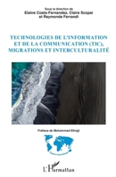 Technologies de l'information et de la communication (TIC), migrations et interculturalité (Espaces Interculturels) (French Edition) 2343216495 Book Cover