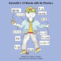 Kenneth's 12 Words with 26 Phonics 1763615502 Book Cover