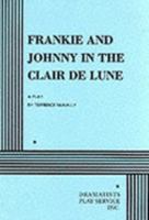 Frankie and Johnny in the Claire de Lune 0452268842 Book Cover