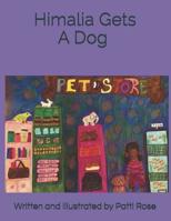 Himalia Gets a Dog 0578484021 Book Cover