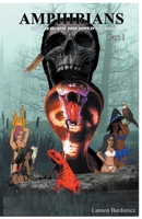 Amphibians: The Dark Secrets Deep Down in The Bayou B0CGKFP5KH Book Cover