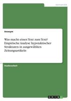 Was macht einen Text zum Text? Empirische Analyse hypotaktischer Strukturen in ausgew�hlten Zeitungsartikeln 3668237018 Book Cover