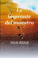 Le impronte del maestro (La realtà del regno) B08F6D16VG Book Cover