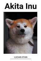 Akita Inu B0BW4ZS1LZ Book Cover