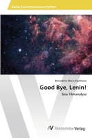 Good Bye, Lenin! 3639459784 Book Cover