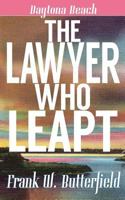 The Lawyer Who Leapt 1731385242 Book Cover