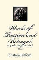 Words of Passion and Betrayal 1441406689 Book Cover