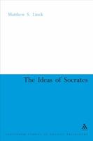 The Ideas of Socrates 082649451X Book Cover